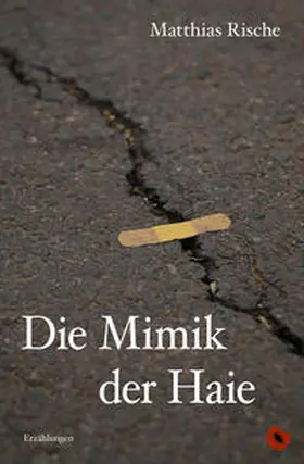 Rische / Riis |  Die Mimik der Haie | Buch |  Sack Fachmedien