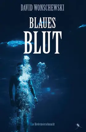 Wonschewski |  Blaues Blut | Buch |  Sack Fachmedien