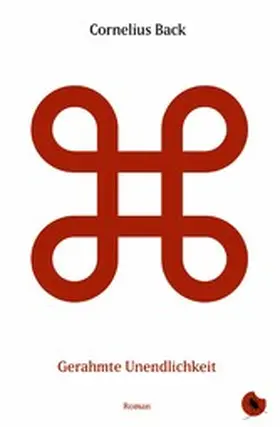Back |  Gerahmte Unendlichkeit | eBook | Sack Fachmedien