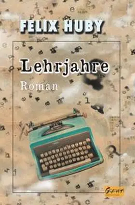 Huby |  Lehrjahre | Buch |  Sack Fachmedien