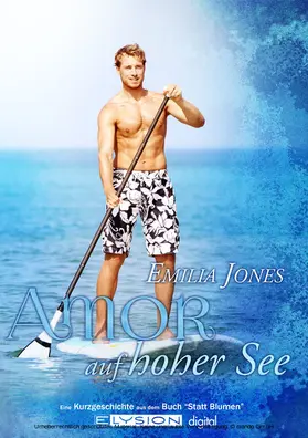 Jones |  Amor auf hoher See | eBook | Sack Fachmedien