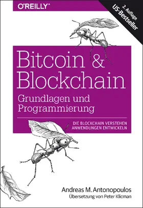 Antonopoulos | Bitcoin & Blockchain - Grundlagen und Programmierung | Buch | 978-3-96009-071-7 | www2.sack.de