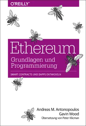 Antonopoulos / Wood |  Ethereum - Grundlagen und Programmierung | Buch |  Sack Fachmedien
