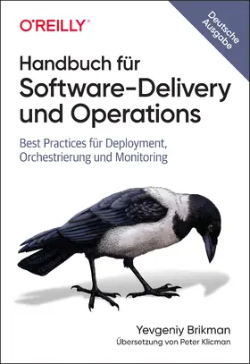 Brikman |  Handbuch für Software-Delivery und Operations | Buch |  Sack Fachmedien