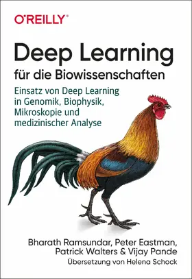 Ramsundar / Eastman / Walters |  Deep Learning für die Biowissenschaften | eBook | Sack Fachmedien