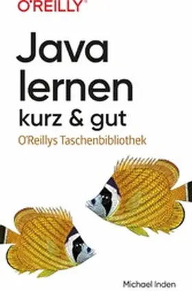 Inden |  Java lernen – kurz & gut | eBook | Sack Fachmedien