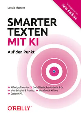 Martens / Beilharz |  Smarter texten mit KI - Auf den Punkt | eBook | Sack Fachmedien