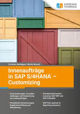 Sterlepper / Munzel |  Innenaufträge in SAP S/4HANA - Customizing | eBook | Sack Fachmedien