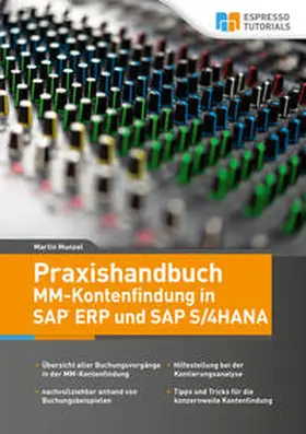 Munzel |  Praxishandbuch MM-Kontenfindung in SAP ERP und SAP S/4HANA | eBook | Sack Fachmedien