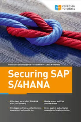 Vanstechelman / Walravens / Decamps |  Securing SAP S/4HANA | eBook | Sack Fachmedien
