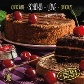 Schoko-Love 2018 | Sonstiges | 978-3-96013-418-3 | www2.sack.de