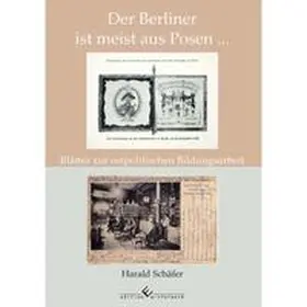 Schäfer |  Der Berliner ist meist aus Posen ... | Buch |  Sack Fachmedien