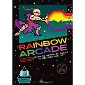 Rudolph / Shaw / Schnorrenberg |  Rainbow Arcade | Buch |  Sack Fachmedien