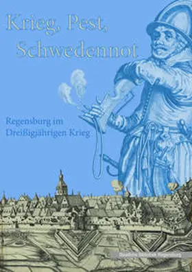 Lübbers / Rudolph / Baibl |  Krieg - Pest - Schwedennot | Buch |  Sack Fachmedien