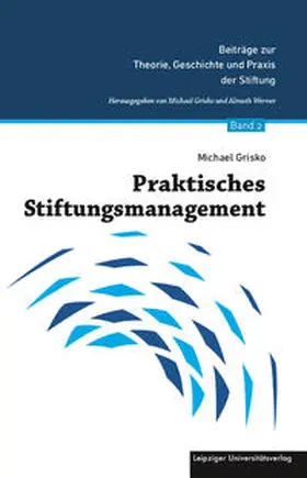 Grisko |  Praktisches Stiftungsmanagement | Buch |  Sack Fachmedien