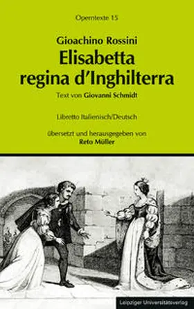 Schmidt / Müller |  Elisabetta regina d’Inghilterra | Buch |  Sack Fachmedien