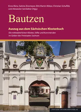 Bünz / Zinsmeyer / Mütze |  Bautzen | Buch |  Sack Fachmedien