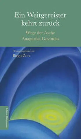 Zotz / Ernst / Maher Presley |  Ein Weitgereister kehrt zurück | eBook | Sack Fachmedien