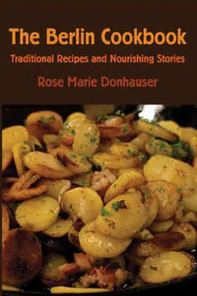 Donhauser / Schweitzer |  The Berlin Cookbook | Buch |  Sack Fachmedien