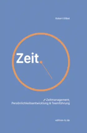 Göbel |  Zeit. | Buch |  Sack Fachmedien