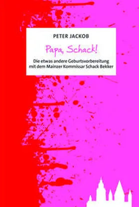 Jackob |  Papa, Schack! | Buch |  Sack Fachmedien
