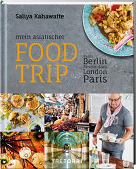 Kahawatte / Frenzel |  Mein asiatischer Food Trip | Buch |  Sack Fachmedien