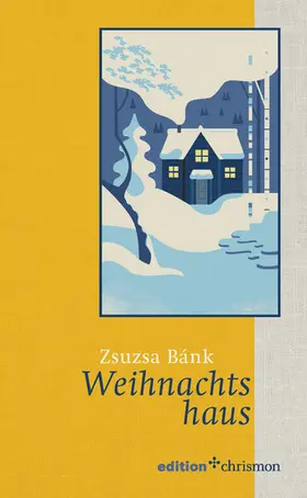 Bánk |  Weihnachtshaus | eBook | Sack Fachmedien