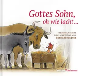 Mester |  Gottes Sohn, oh wie lacht ... | Buch |  Sack Fachmedien