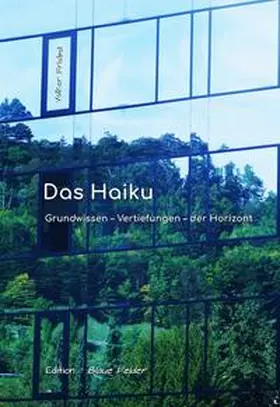 Friebel |  Das Haiku | Buch |  Sack Fachmedien