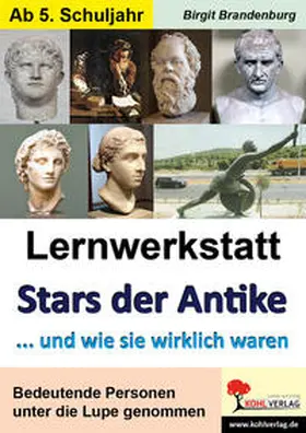 Brandenburg |  Lernwerkstatt Stars der Antike | Buch |  Sack Fachmedien