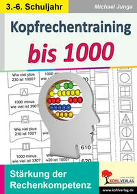 Junga |  Kopfrechentraining bis 1000 | Buch |  Sack Fachmedien