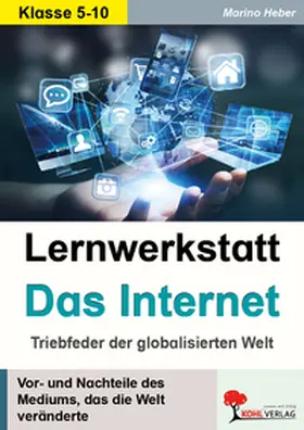 Heber |  Lernwerkstatt Das Internet | Buch |  Sack Fachmedien