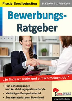 Köhler / Tille-Koch |  Bewerbungsratgeber | eBook | Sack Fachmedien