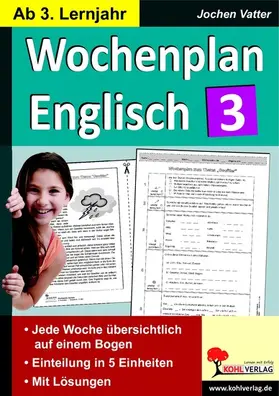 Vatter |  Wochenplan Englisch 3 | eBook | Sack Fachmedien