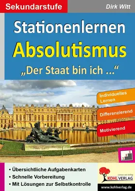 Witt |  Stationenlernen Absolutismus | eBook | Sack Fachmedien