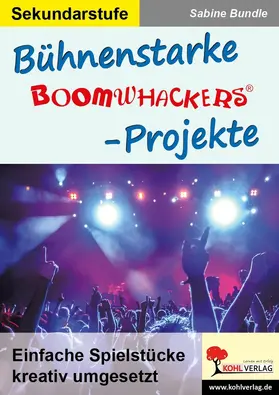 Bundle |  Bühnenstarke Boomwhacker-Projekte | eBook | Sack Fachmedien