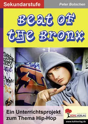 Botschen |  Beat of the Bronx | eBook | Sack Fachmedien