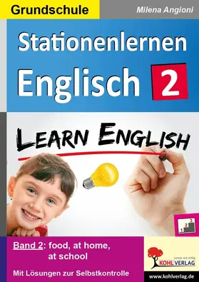 Angioni |  Stationenlernen Englisch / Band 2 | eBook | Sack Fachmedien