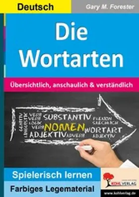 Forester |  Die Wortarten | eBook | Sack Fachmedien