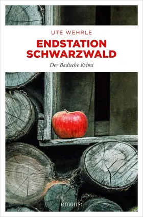 Wehrle |  Endstation Schwarzwald | eBook | Sack Fachmedien