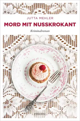 Mehler |  Mord mit Nusskrokant | eBook | Sack Fachmedien