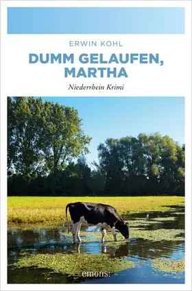 Kohl |  Dumm gelaufen, Martha | eBook | Sack Fachmedien