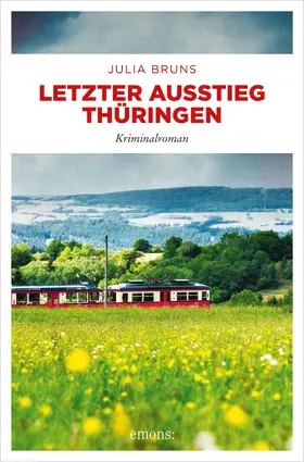 Bruns |  Letzter Ausstieg Thüringen | eBook | Sack Fachmedien