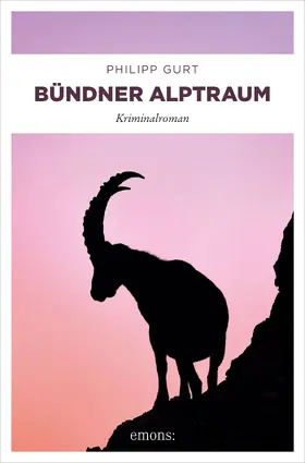 Gurt |  Bündner Alptraum | eBook | Sack Fachmedien