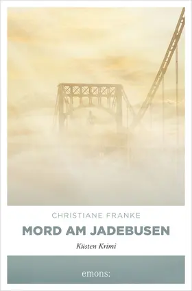 Franke |  Mord am Jadebusen | eBook | Sack Fachmedien