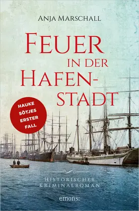 Marschall |  Feuer in der Hafenstadt | eBook | Sack Fachmedien