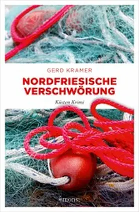 Kramer |  Nordfriesische Verschwörung | eBook | Sack Fachmedien
