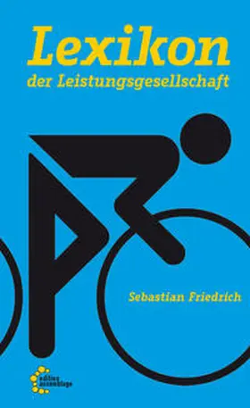 Friedrich |  Lexikon der Leistungsgesellschaft | Buch |  Sack Fachmedien
