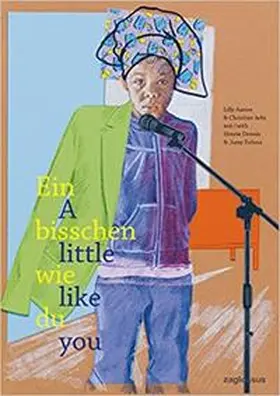 Axster / Dennis |  Ein bisschen wie du / A little like you | Buch |  Sack Fachmedien