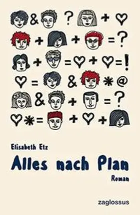 Etz |  Alles nach Plan | Buch |  Sack Fachmedien
